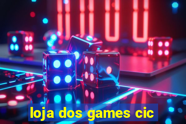 loja dos games cic